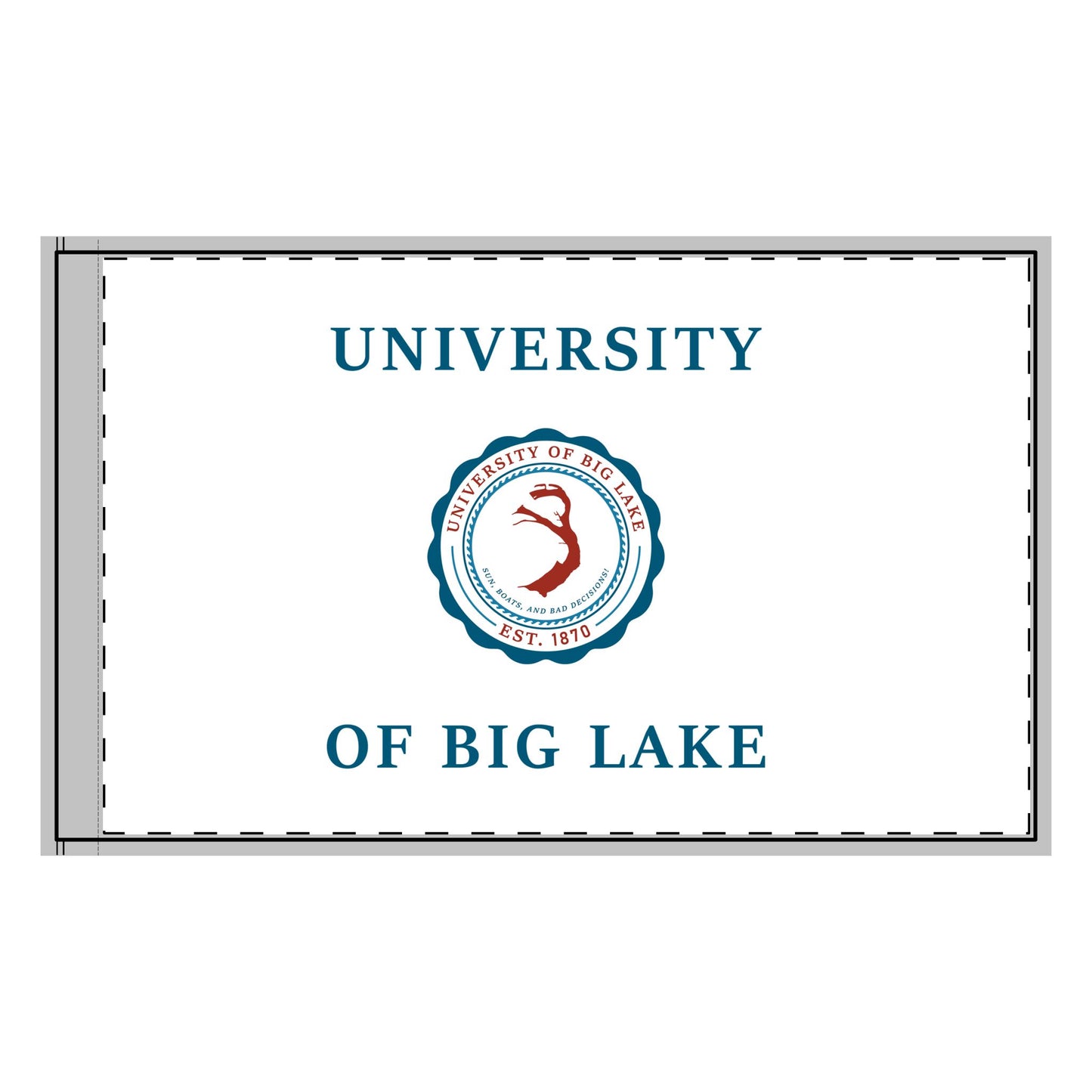 University of Big Lake Double-Sided Flag with Sleeve Attachment - White